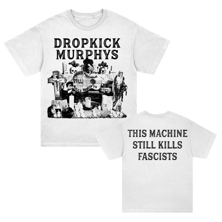 

Dropkick Murphys This Machine Still Kills Fascists Cover Redux 2025 TShirt Unisex T-Shirt M