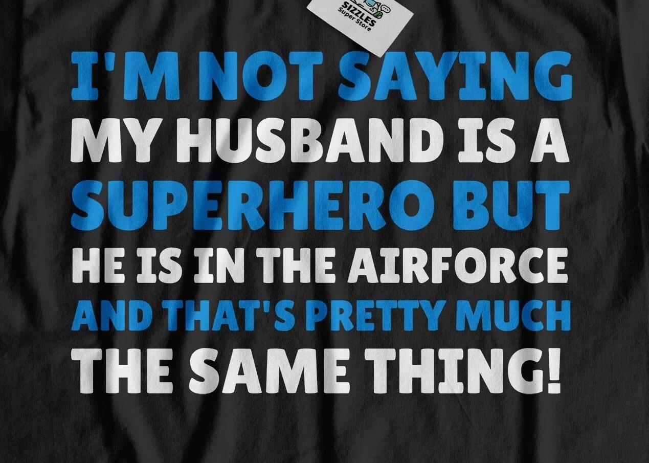 Funny Airforce Husband T-Shirt For Wife Airman & Military Aviation Pilot Gifts S