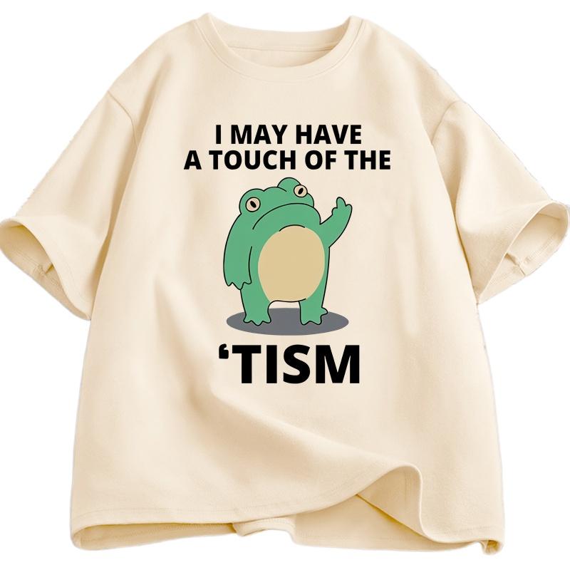 I May Have A Touch of The Tism Funny T Shirt Autism Retro T-Shirt Short Sleeve Tshirt Casual Men O-neck T Shirt Tee Tops Summer