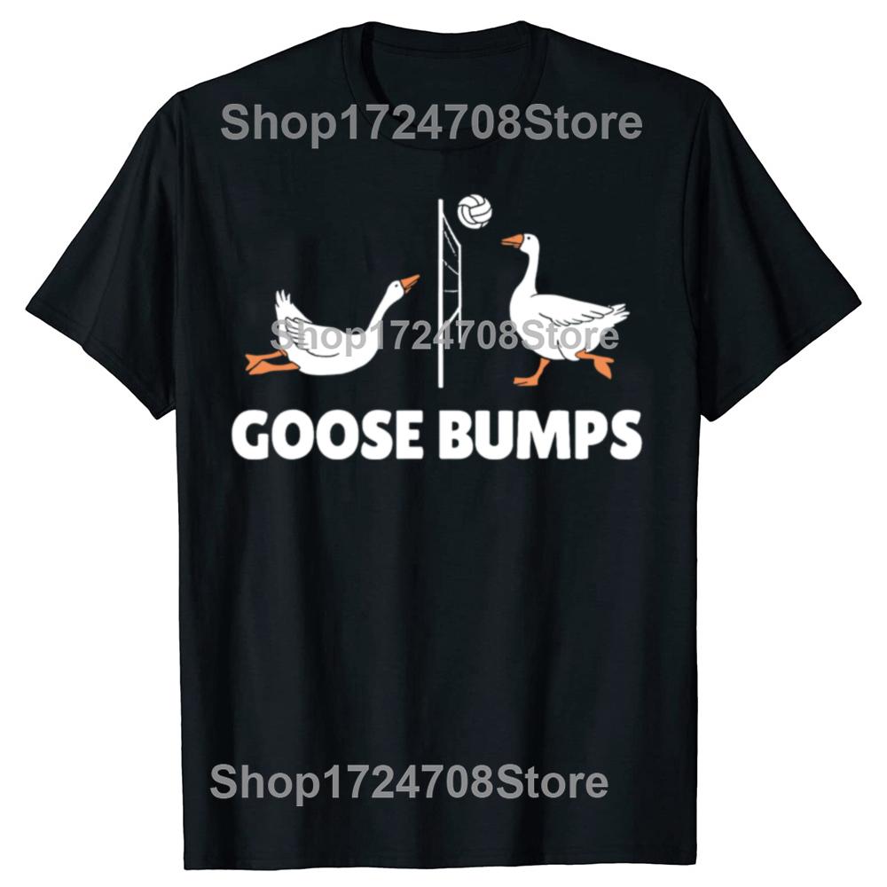 Funny Goose Bumps Volleyball Set Spike Graphic T-shirts Men Women's Fashion Casual Tshirt 100% Cotton Loose Oversized T Shirt
