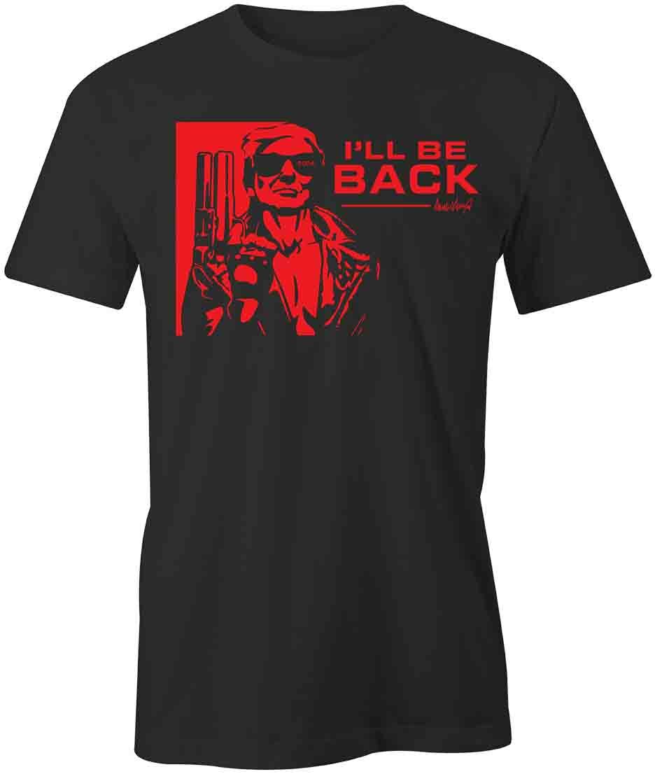I LL BE BACK TRUMP TERMINATOR TShirt Tee Short-Sleeved Cotton CLOTHING S1BSA612 XXL