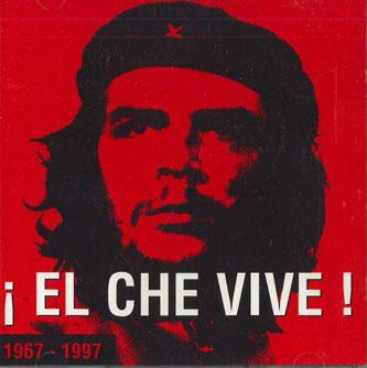 CD VARIOUS - El Che Vive 3018342 LAST CALL 1997 France Latin Used