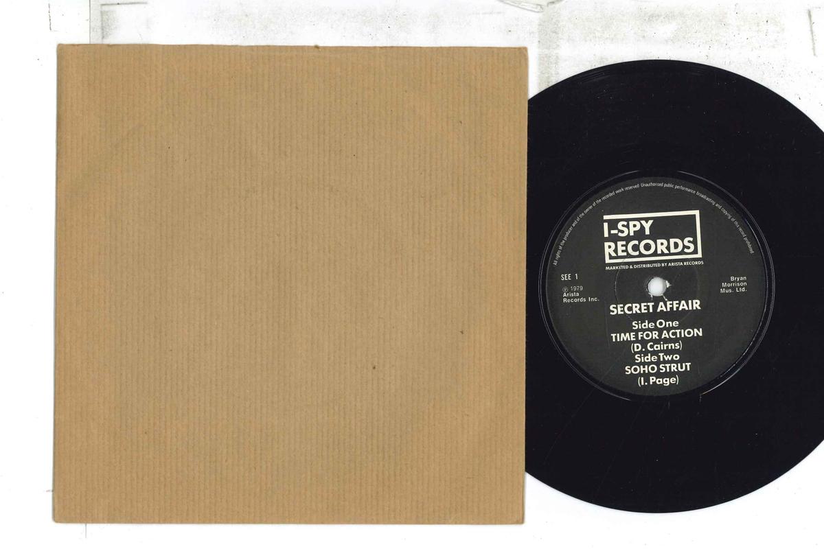 

7inch Record SECRET AFFAIR - Time For Action / Soho Strut SEE1 I SPY 1979 UK Rock Used