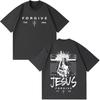 Jesus Forgive Vintage Fashion Graphic Tshirt Unisex Unisex Casual Loose Tshirts Shortsleeved Oversized Hiphop Cotton Tshirts
