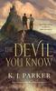 The Devil You Know Book