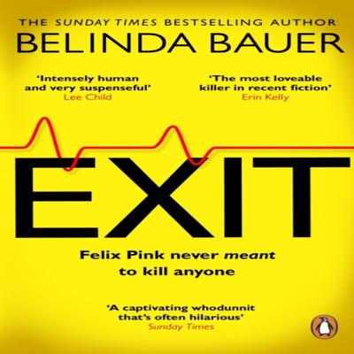 Exit by Belinda Bauer Paperback Book 9781784164133