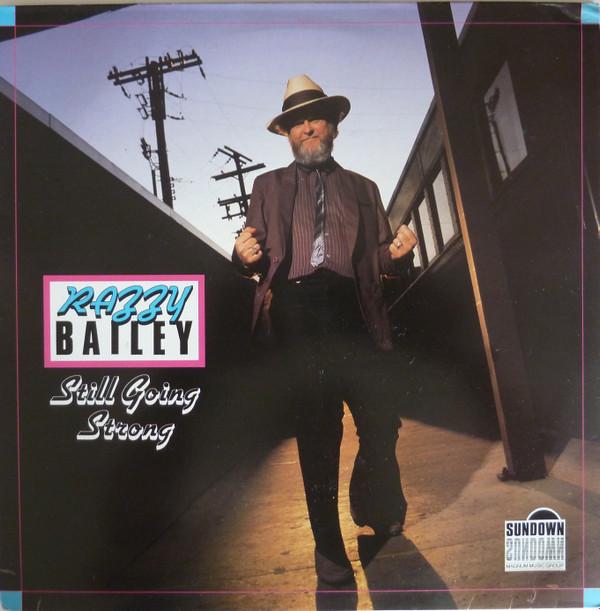 

LP Record RAZZY BAILEY - Still Going Strong SDLP049 Sundown UK Rock Used
