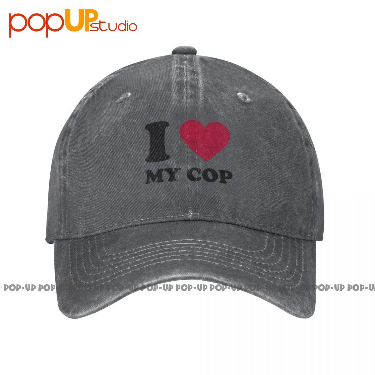 

I Love My Cop Pro Cop Washed Denim Baseball Cap