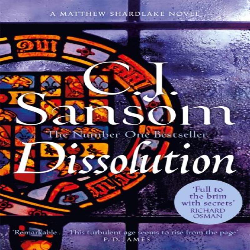 Dissolution by C. J. Sansom Paperback Book 9781035012282