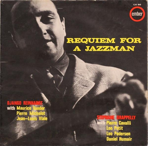 

LP Record DJANGO REINHARDT / STÉPHANE GRAPPEL - Requiem For A Jazzman CJS810 Ember Records 1964 UK Jazz Used