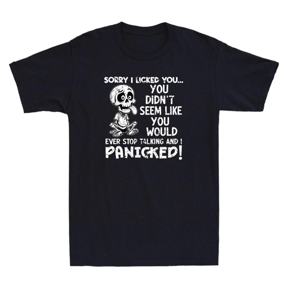 Sorry I Licked You You Didn t Seem Like Funny Skull Meme Vintage Men s T-Shirt L
