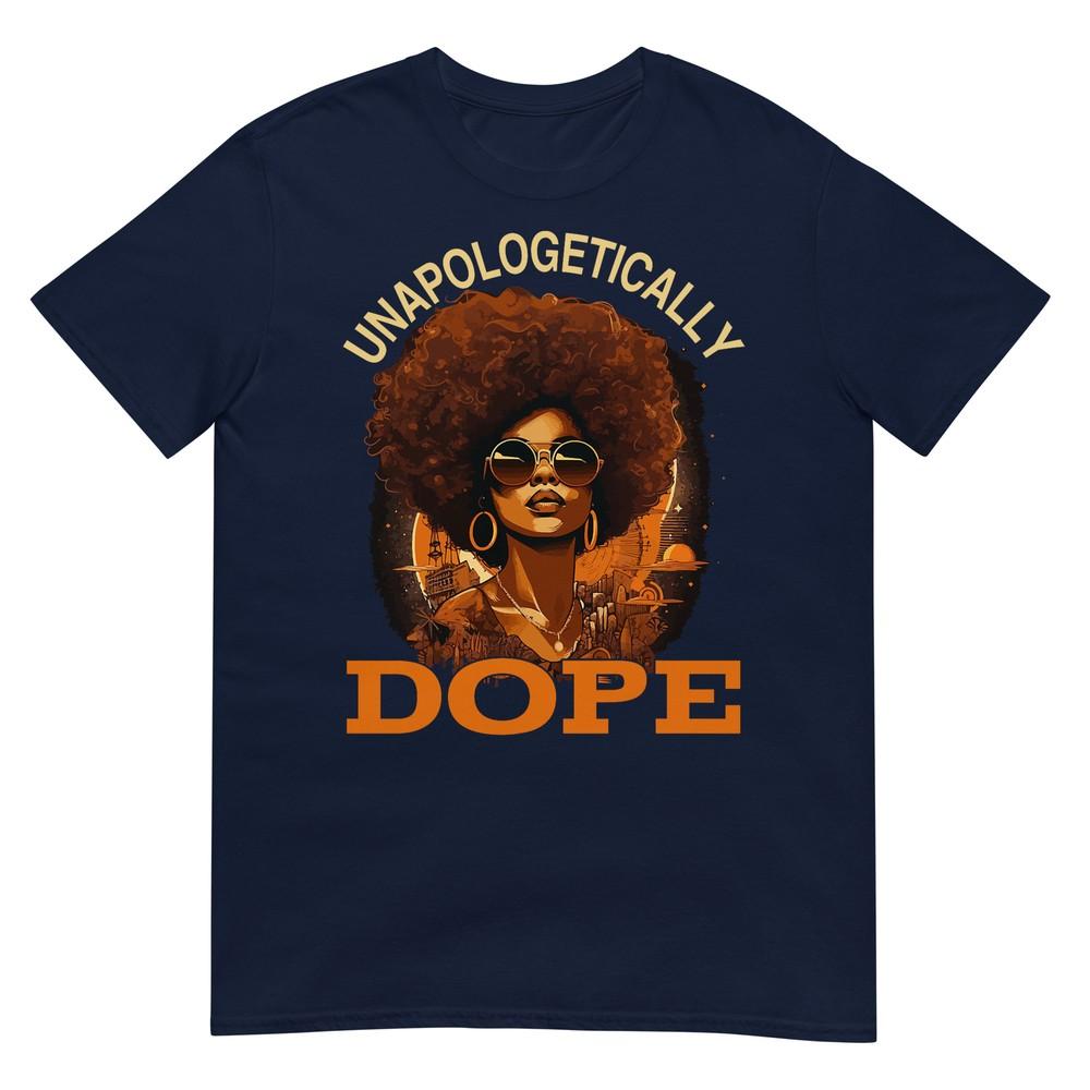 Black Unisex Unapologetically Dope Juneteenth Black History Tshirt S