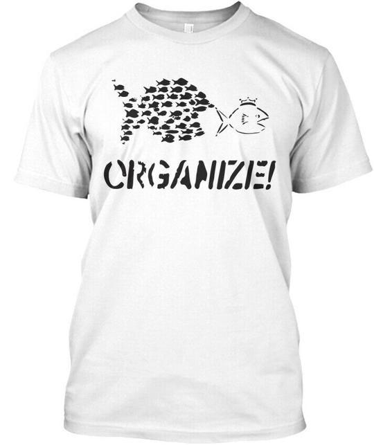 Organize Anti Capitalism Wallpaint T-Shirt Made in the USA Size S to 5XL 3XL