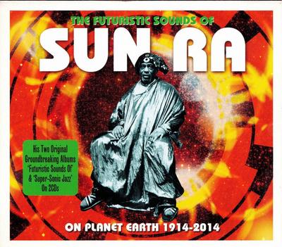 CD SUN RA - The Futuristic Sounds Of Sun Ra NOT2CD545 Not Now Music 2014 Europe Jazz Used