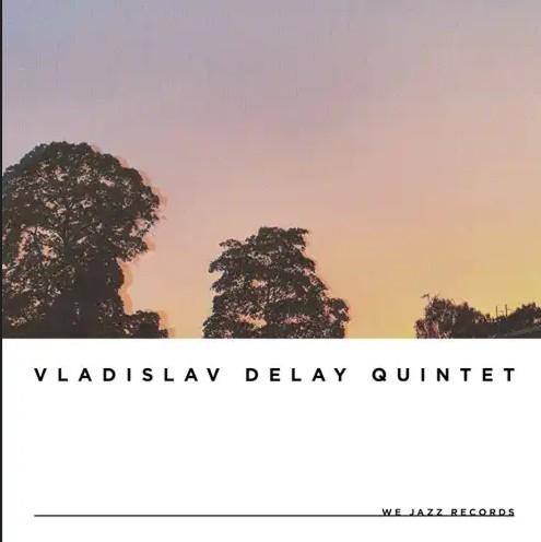 Виниловая пластинка VLADISLAV DELAY QUINTET Vd5 WJLP88 WE JAZZ 2026 Финский джаз