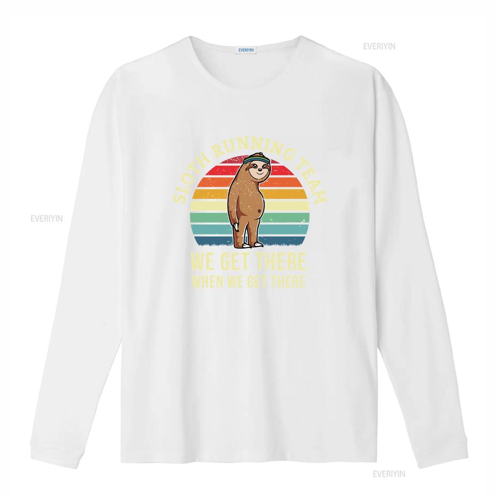 Funny Sloth Running Team T Shirt We Get There When Perfect for Triathalon Training 5K 10K 15K 20K Marathon Lover Gag  vintage