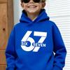 Unisex Graphic Fun 67 Hooded Pullover Sweater Long-sleeved Comfortable Stylish Street Style Long-sleeved Children's Wear