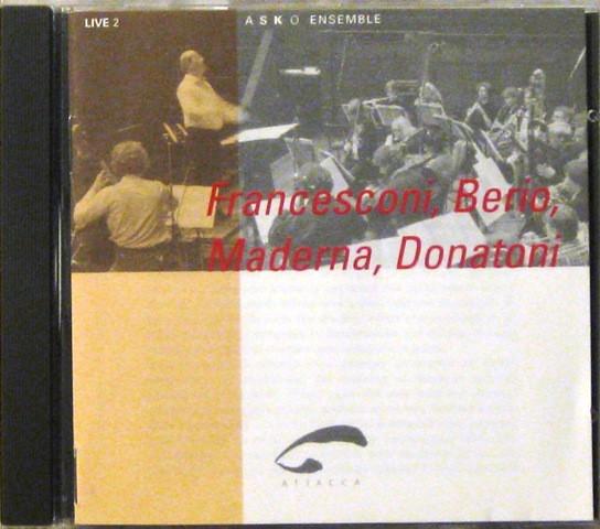 

CD ASKO ENSEMBLE - ASKO Ensemble Live Vol. 2; Francesc 90574 Attacca 1990 Netherland Soul/Funk Used