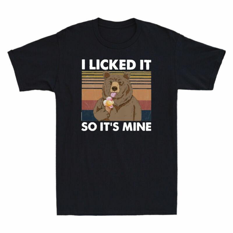Bear Unisexs It Meme Mine Cotton Eat Tshirt Its Licked Ice I Retro Funny Tee So S