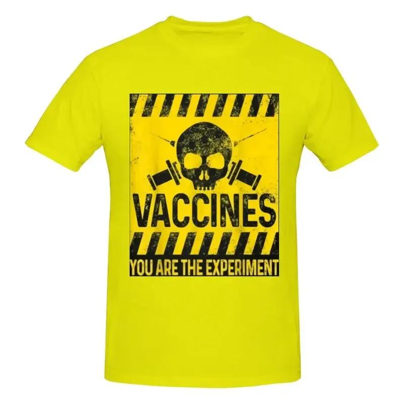 You Are The Experiment My Body My Choice Vaccine Anti Vax Shirt T-shirt Tee Gift Harajuku