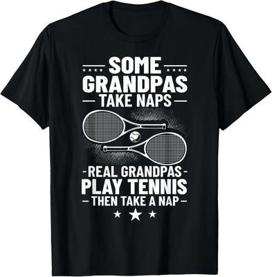Badminton Some Grandpas Take Naps Real Grandpas Play Tennis Gift Unisex T-Shirt