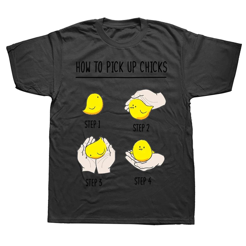 

Funny How To Pick Up Chick T Shirts Summer Style Graphic Cotton Streetwear Short Sleeve Birthday Gifts T-shirt Mens Clothing 4XL