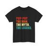 Pop-Pop The Myth The Legend Shirt, Grandfather Father‘s Day T-shirt