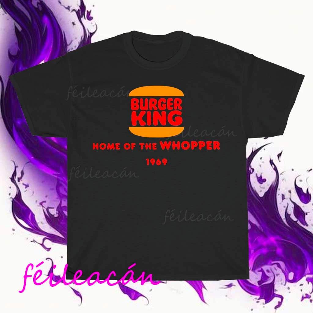 

Brand New Burger King Home Of The Whopper 1969 Logo T-Shirt Funny Size S to 5XL 3XL