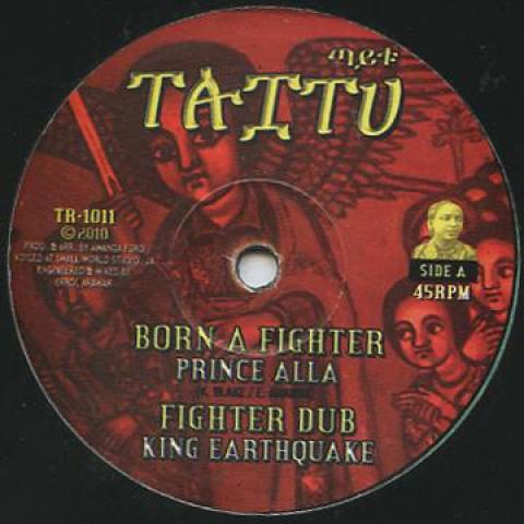 10inch Record PRINCE ALLA FRED LOCKS Born A Fighter Fighter Dub Thy K TR1011 Taitu 2011 US Reggae Ska Dub Used