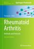 The Rheumatoid Arthritis : Methods and Protocols : 2766 Book