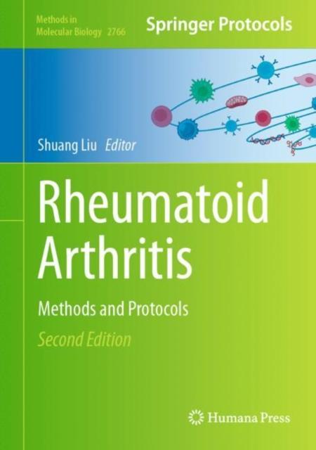 The Rheumatoid Arthritis : Methods and Protocols : 2766 Book