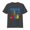 Proud Autism Awareness Fathers Day T Shirt Top Ad Vintage Breathable Slightly Stylish Casual Streetwear Graphic Fashion