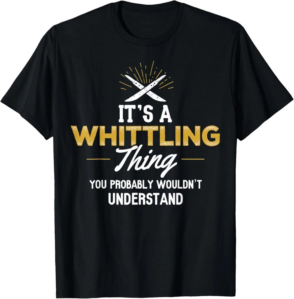 Whittling Gift - It's a Whittling Thing Tee Gift Unisex T-Shirt