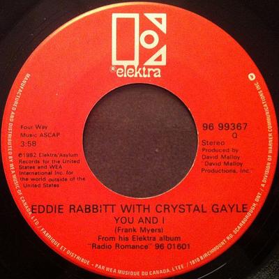 7inch Record EDDIE RABBITT, CRYSTAL GAYLE - You And I / All My Life All My Love 9699367 Elektra 1982 Canada Pop Used
