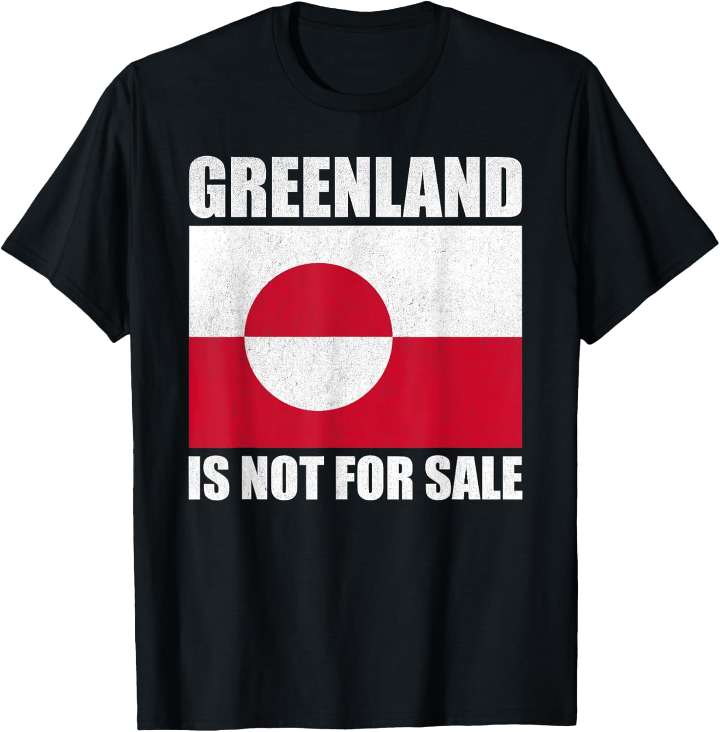 Greenland is not for sale, distressed greenland flag protest T-Shirt S разноцветный