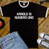 ІНДИВІДУАЛЬНА Т-ШИРТ-РІНГЕР ARNOLD IS NUMERO UNO (Ваше ім'я Шварценеггер<wbr/>) Футболки унісекс