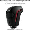 Automatic Shift Knob Replace PTR57-35170 Fit For Toyota Tacoma TRD PRO 2016-, Automatic Car Gear Shifter Lever Adapter - Black