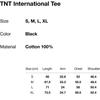 ThIs Is Never That Tnt International Tee Black