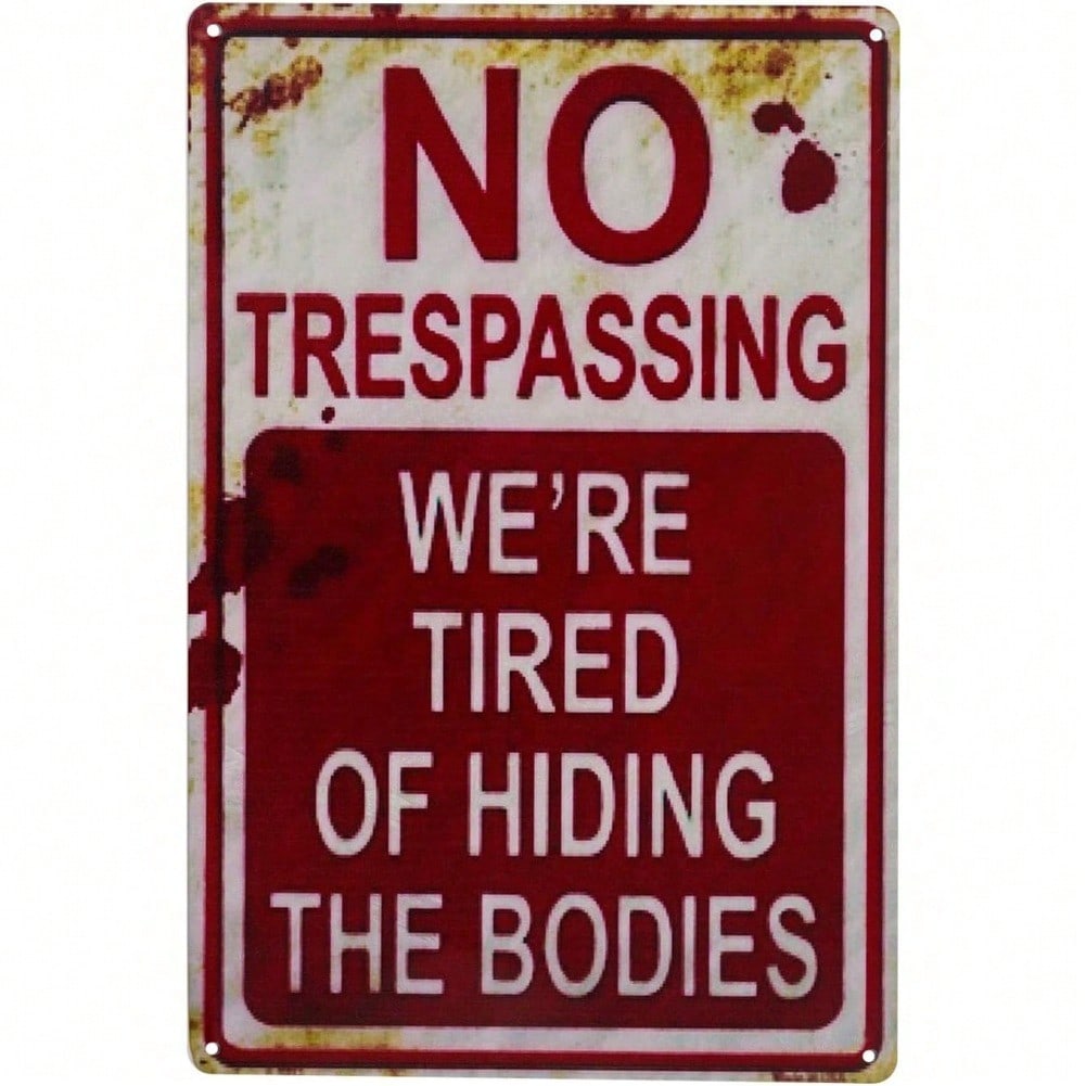 

Metal No Trespassing Sign Funny Horror Halloween Decor for Porch Garden Yard Outdoor Indoor House Vintage Decoration (12x8 Inch) разноцветный