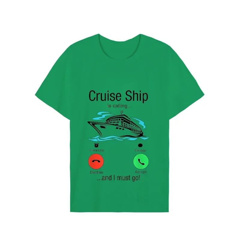 2023 Summer T-shirt for Men Cruise Ship Is Calling Streetwear Funny Graphic Tee Shirt Fashion Women Oversized Clothes T Shirt