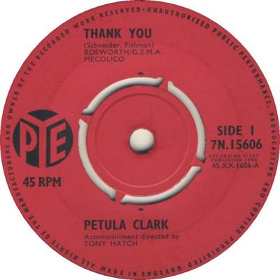 7-Zoll Schallplatte PETULA CLARK - Thank You 7N15606 Pye Records 1964 UK Rock Gebraucht