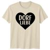 Dorf Liebe TShirt Small Town GerUnisex Pride Gift For Him And Her