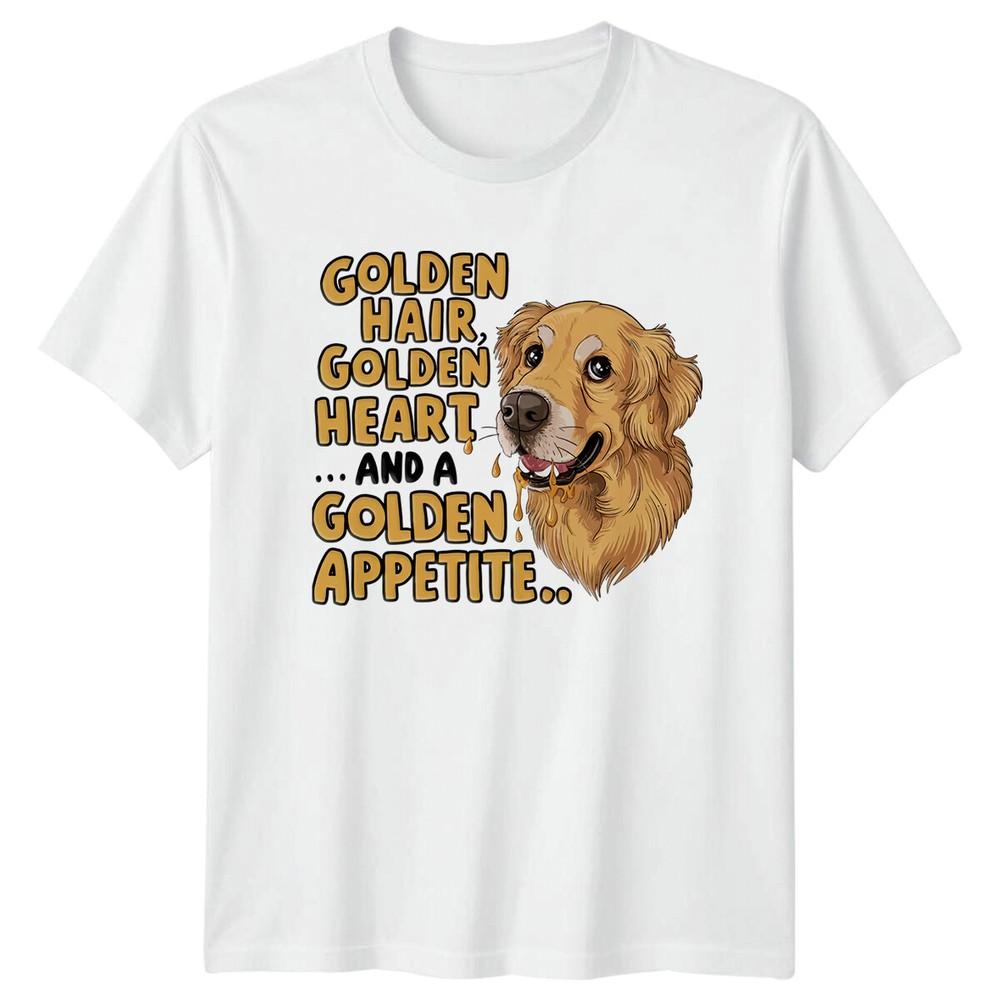 Golden Hair Golden Heart Golden Appetite Dog Lovers TShirt S