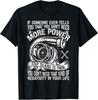 Mechanic Car Guy More Car Power Gift Unisex T-Shirt