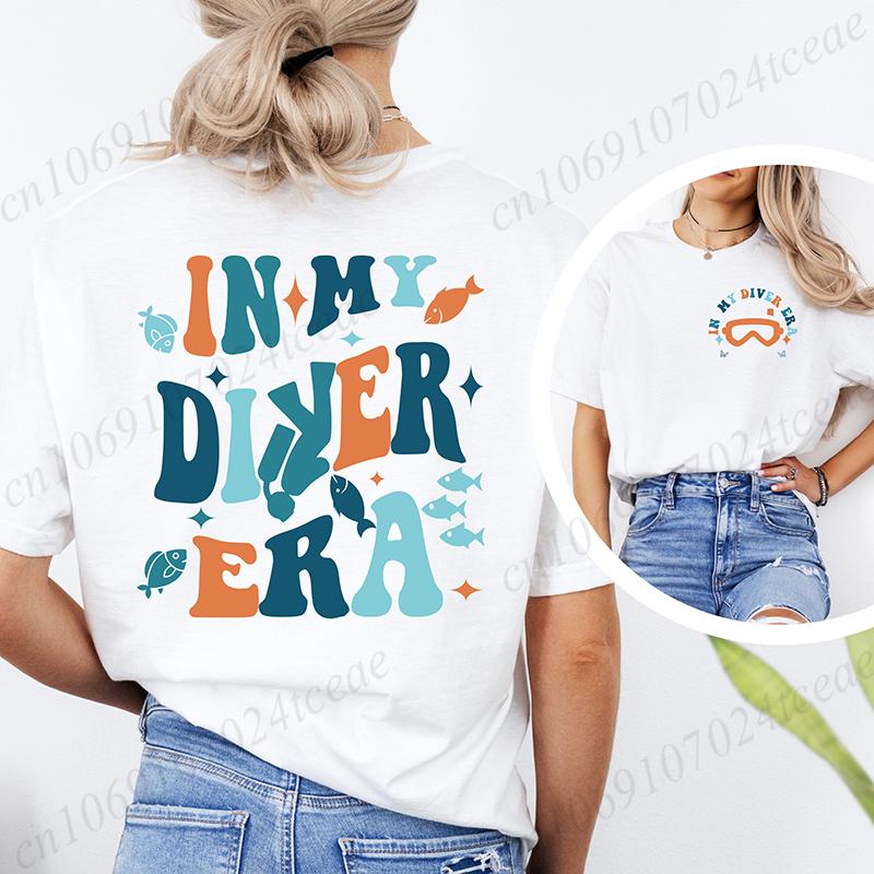 In My Diver Era Tshirts Scuba Diving ShirtDeep Sea Diver TeesWomens Tee Scuba Lover Womens ClothesSwimmer Shirt Gifts S