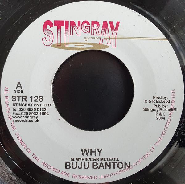 

7inch Record BUJU BANTON Why STR128 Stingray Record 2004 UK Reggae Ska Dub Used