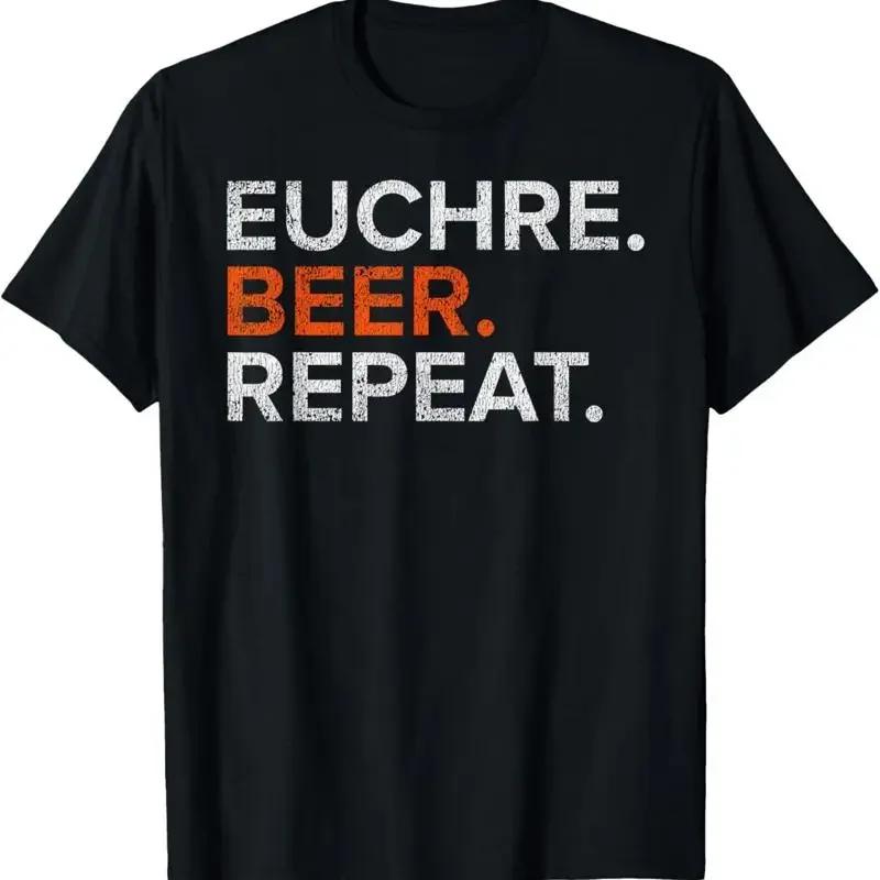 Vintage Euchre Beer Repeat Funny Distressed T Shirt