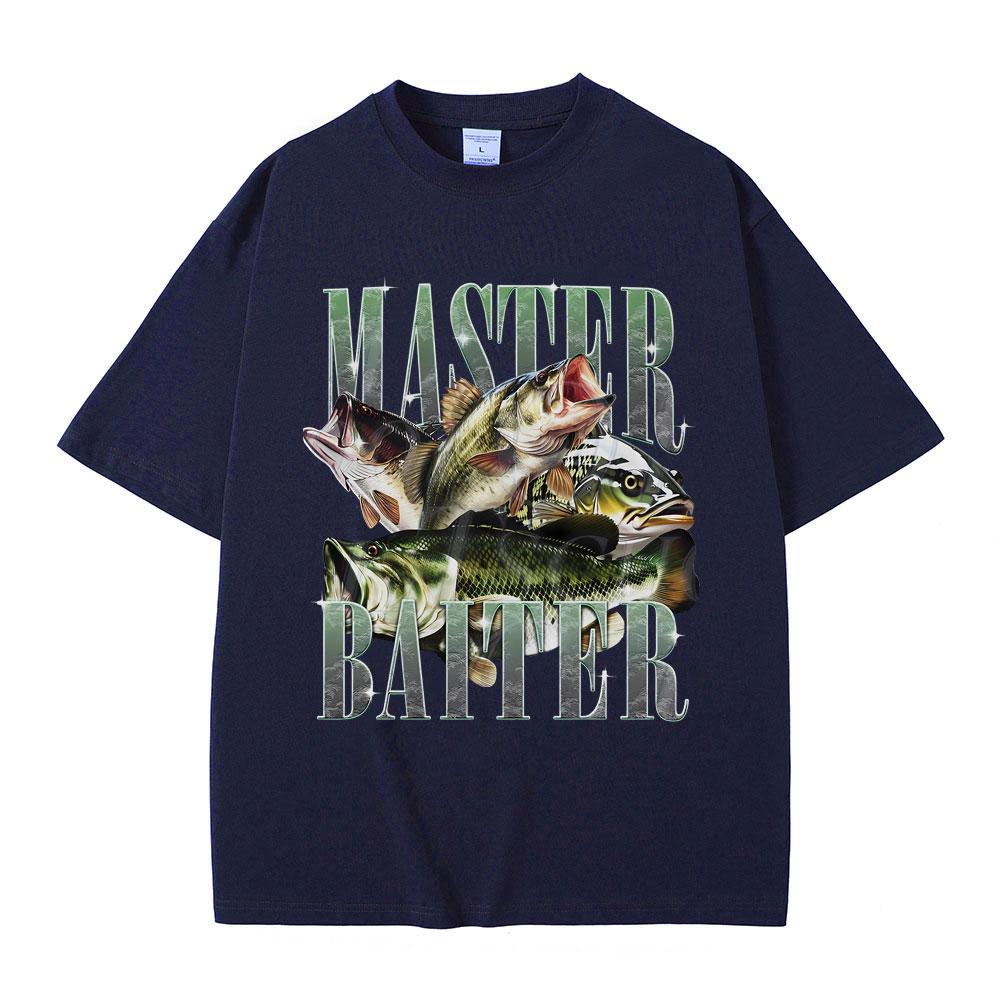 Master Baiter Bass Fishing Fisher Funny Meme Graphic Tshirts Men Casual Cotton Tshirt Short Sleeve Vintage Oversized T Shirts