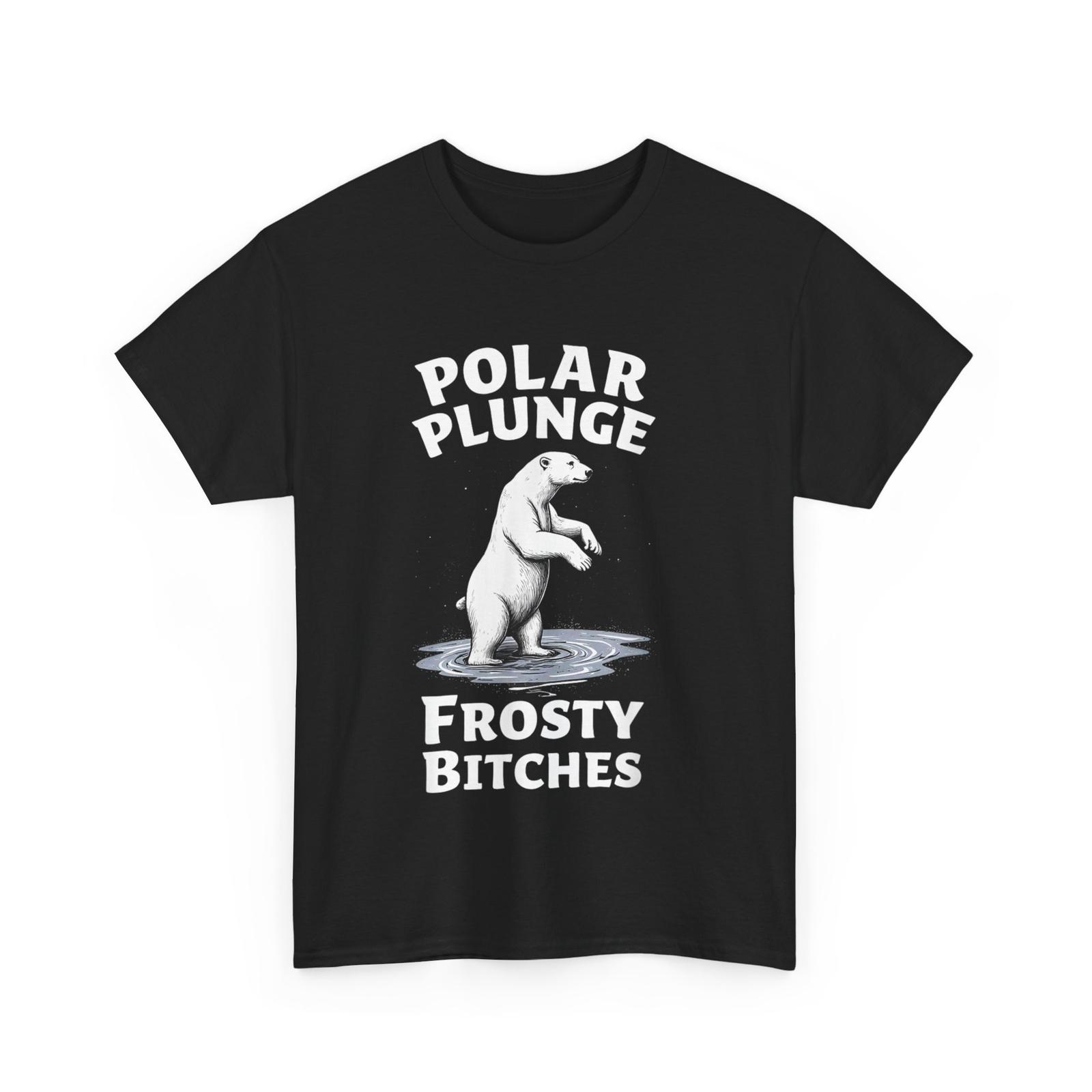 

Winter Polar Plunge Frosty Bitches T-Shirt Mens Womens Tees Top, Poral Bear Lovers Shirt XL