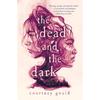The Dead and the Dark "Imagine Riverdale Crossing Streams with Stephen King's The